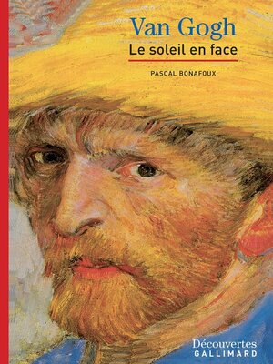 cover image of Vincent Van Gogh--Découvertes Gallimard